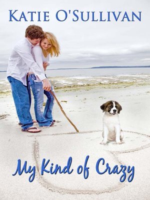cover image of My Kind of Crazy